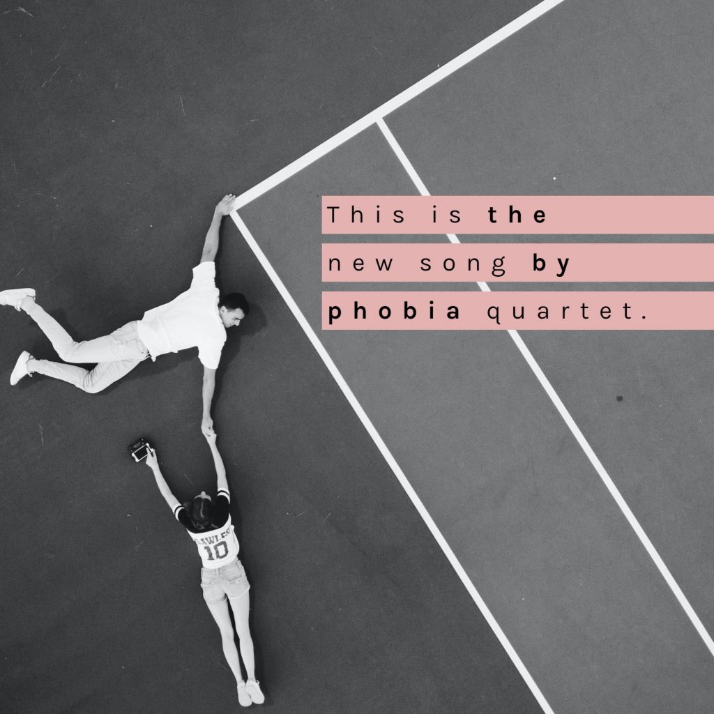 Single: Phobia Quartet – Sorry All Over The Place