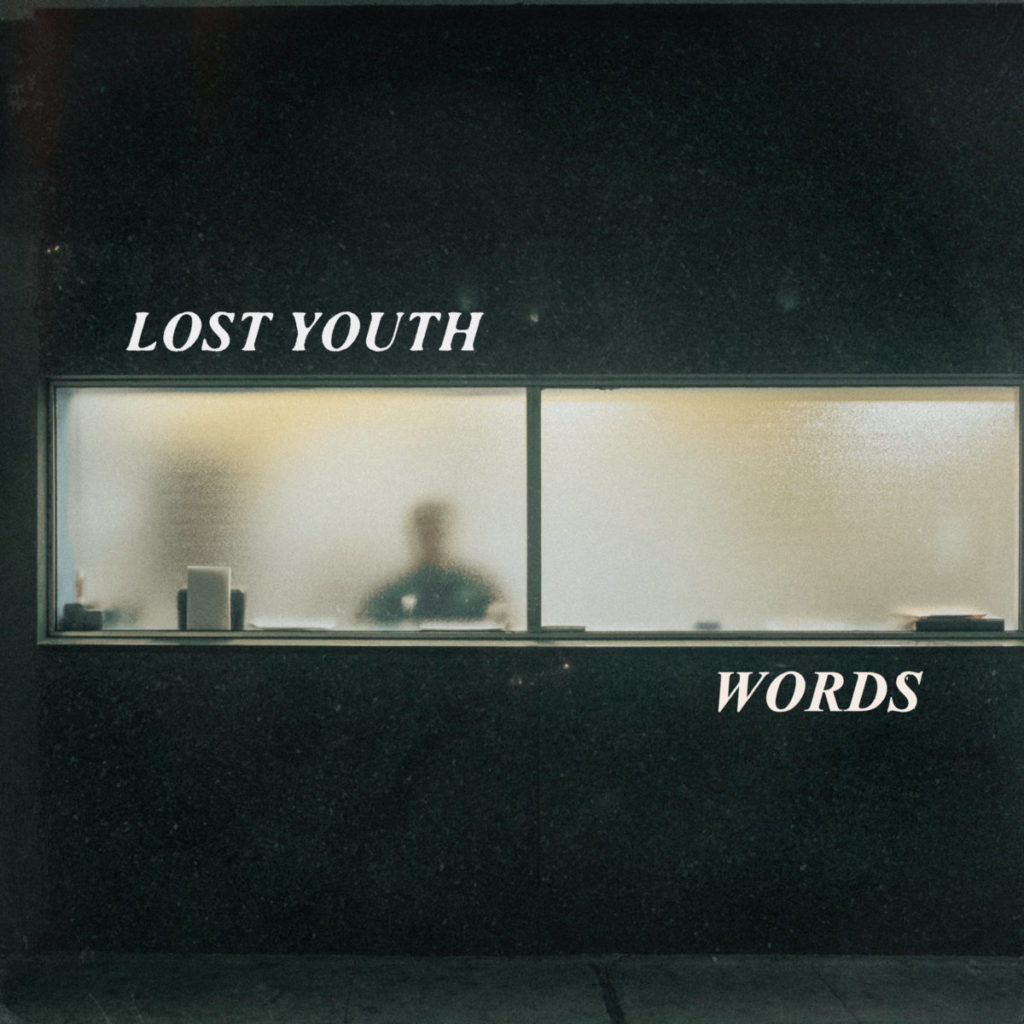 EP: Lost Youth – Words
