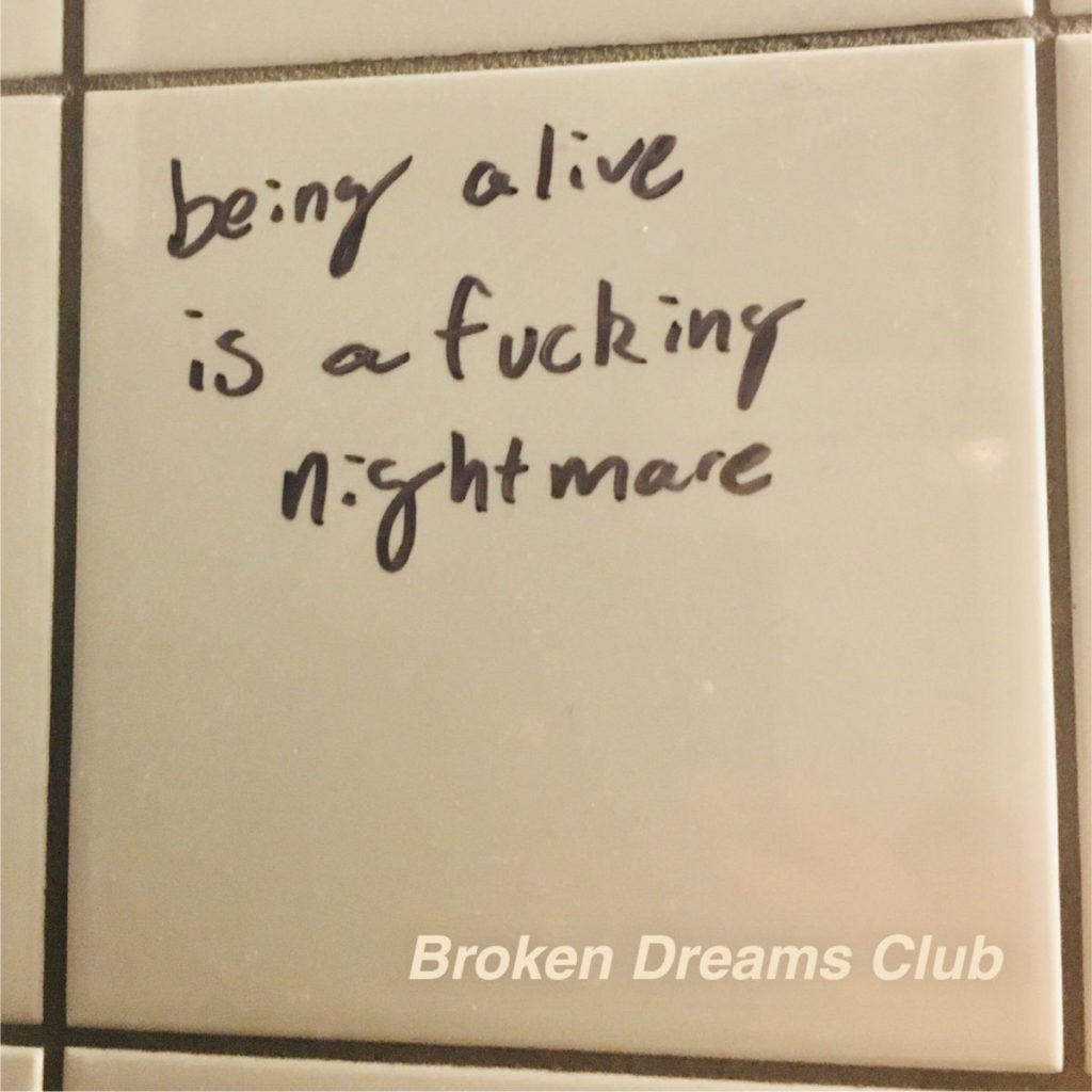 EP: Broken Dreams Club – Being Alive is a Fucking Nightmare