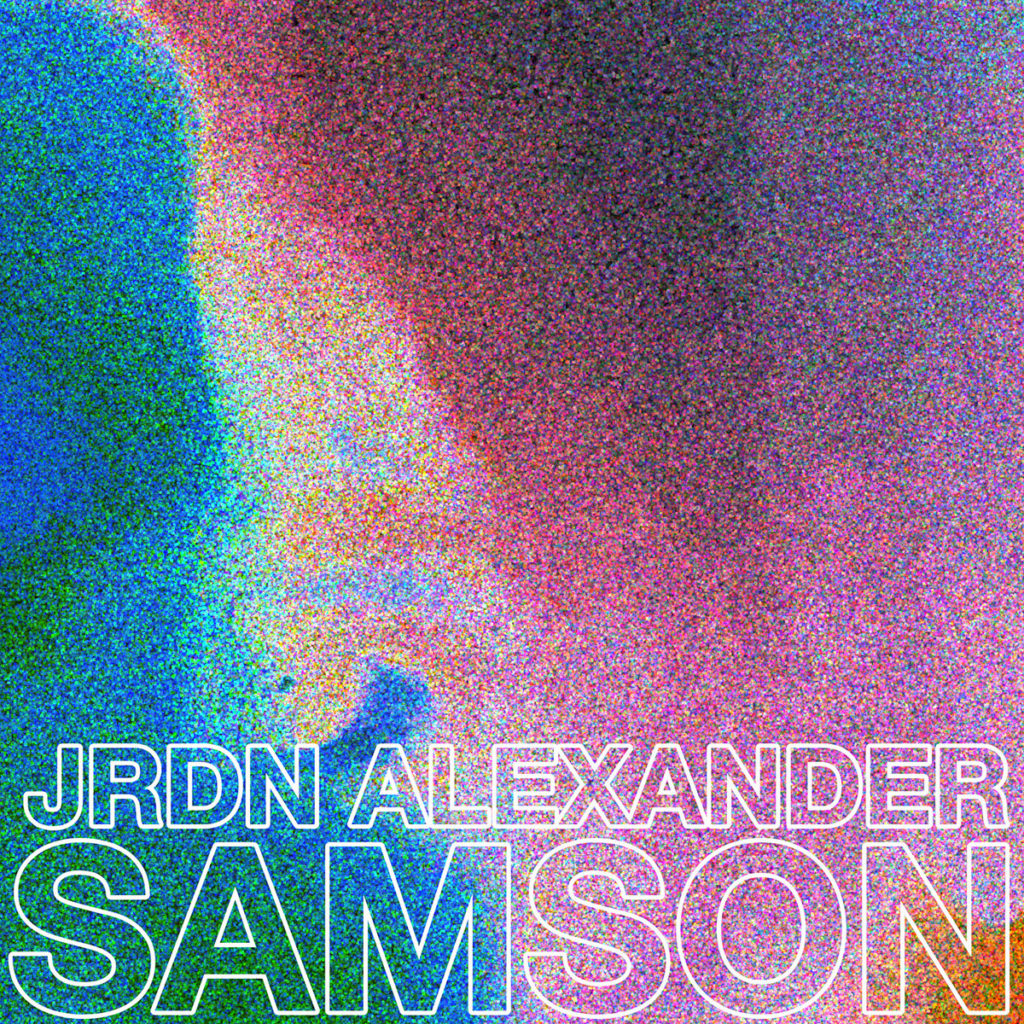 Album: jrdn alexander – SAMSON