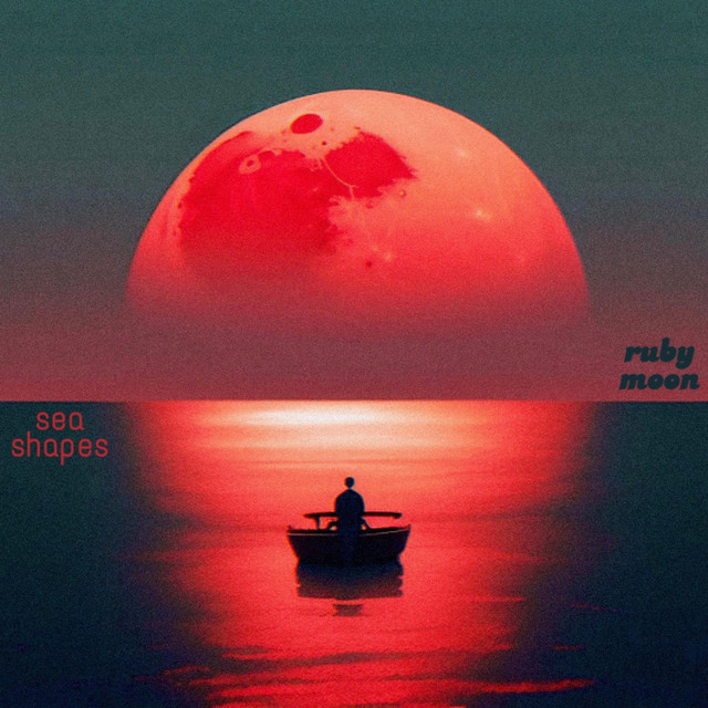 Single: Ruby Moon x Sea Shapes – withdrawal