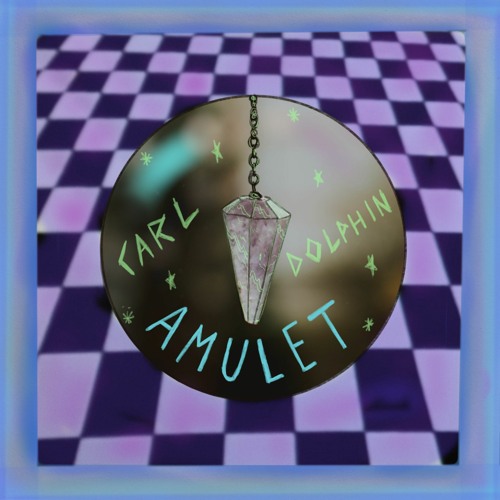 Single: Carl Dolphin – Amulet