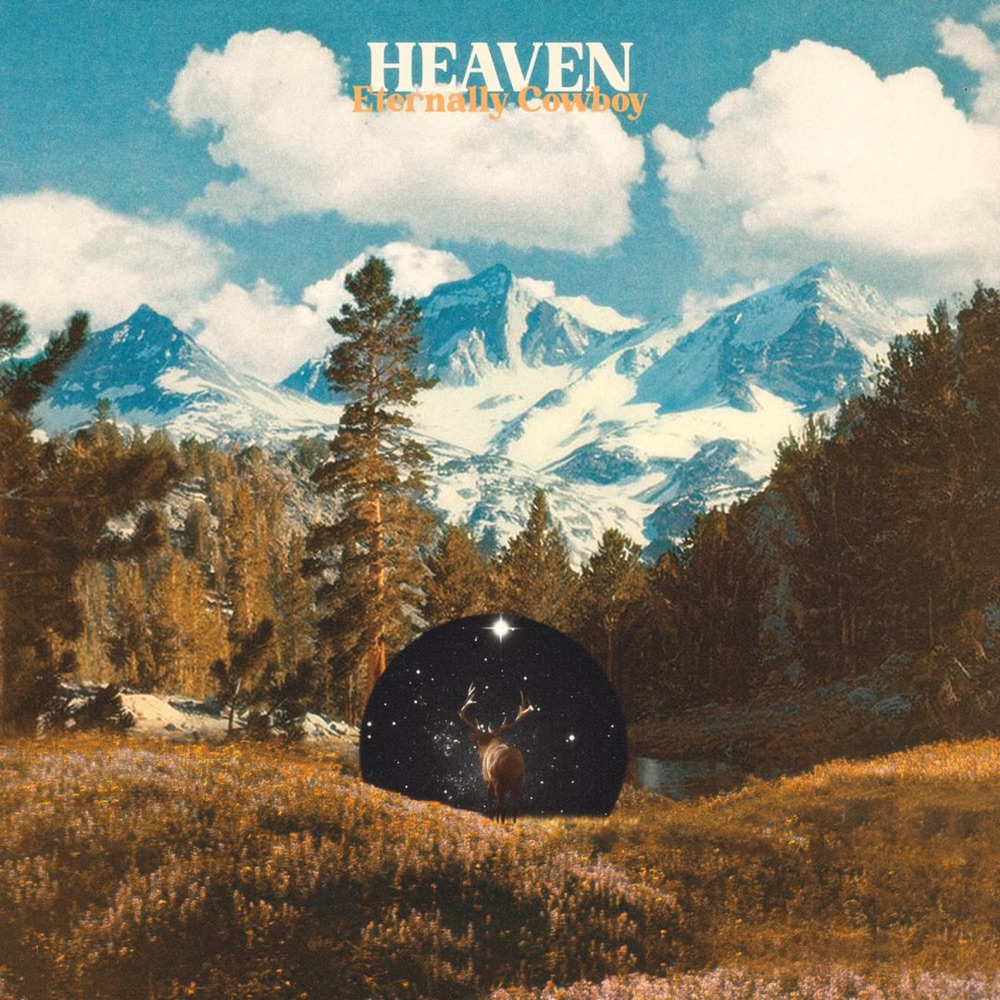 Album: Eternally Cowboy – Heaven