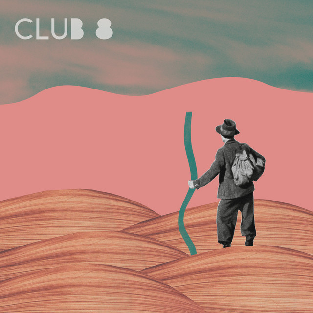 Single: Club 8 – Daylight