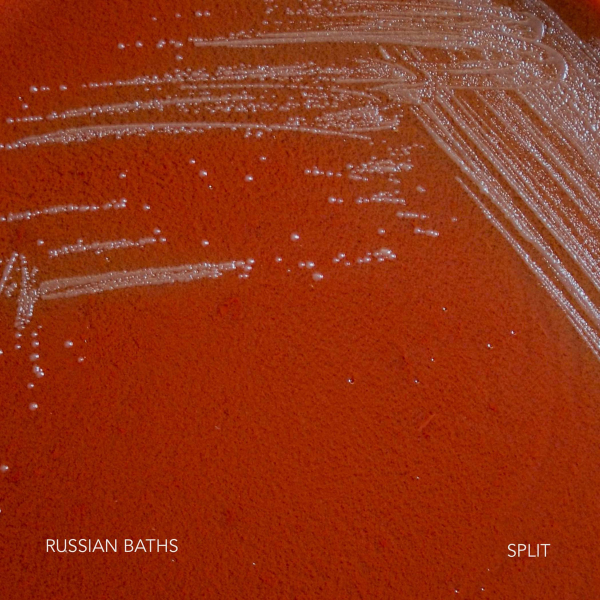 Single: Russian Baths – Split