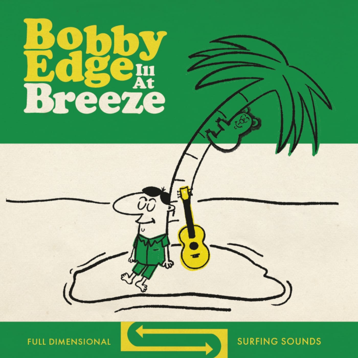 EP: Bobby Edge – III at Breeze
