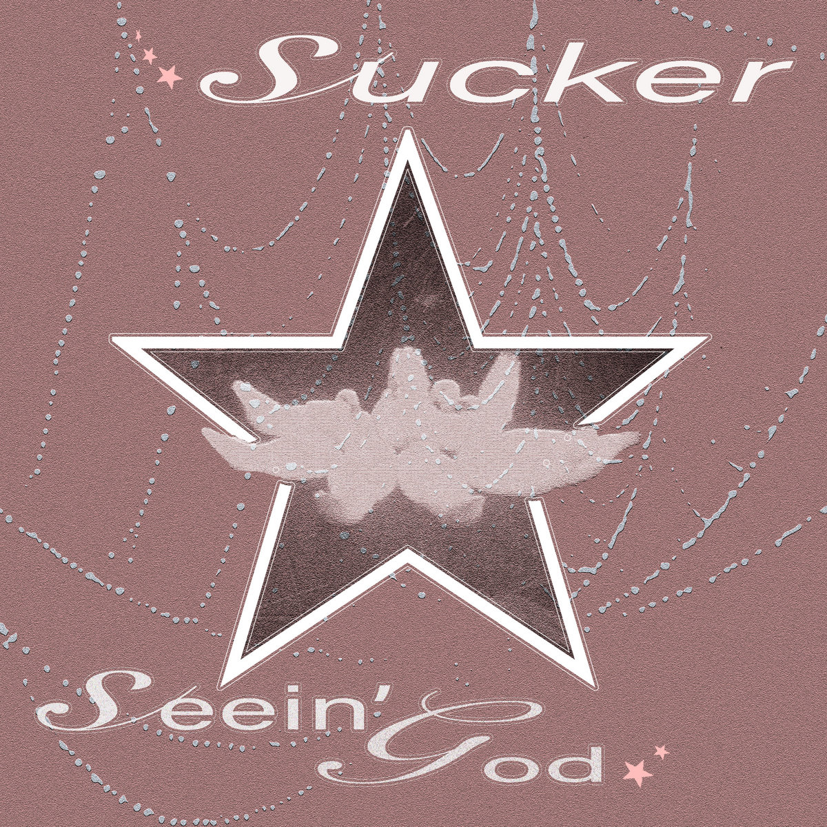 EP: SUCKER – Seein’ God