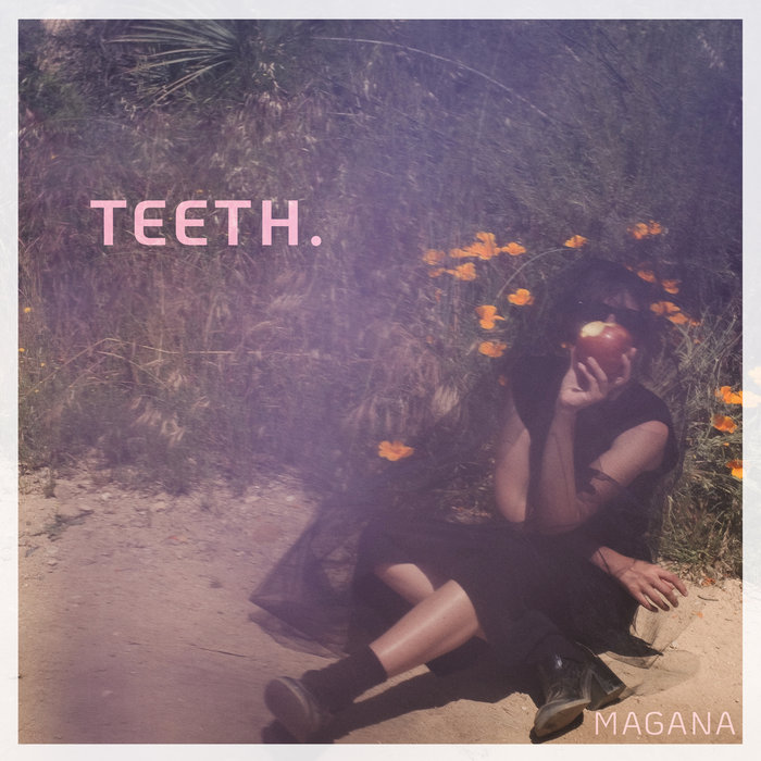 Album: Magana – Teeth