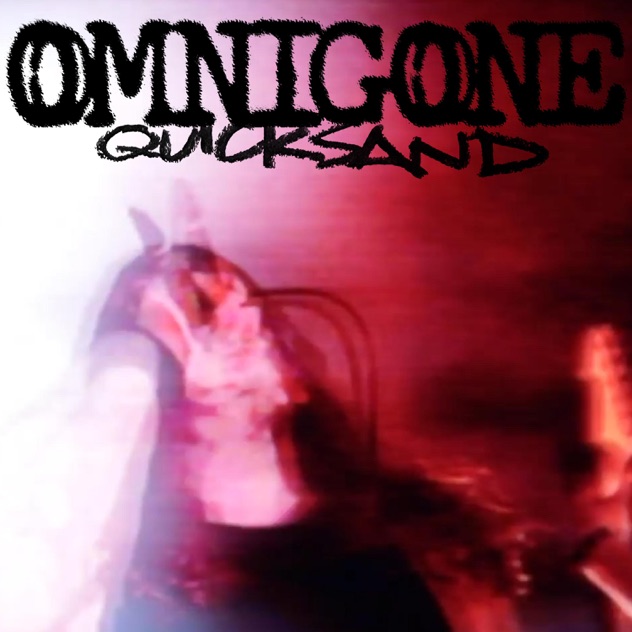 Single: Omnigone – Quicksand