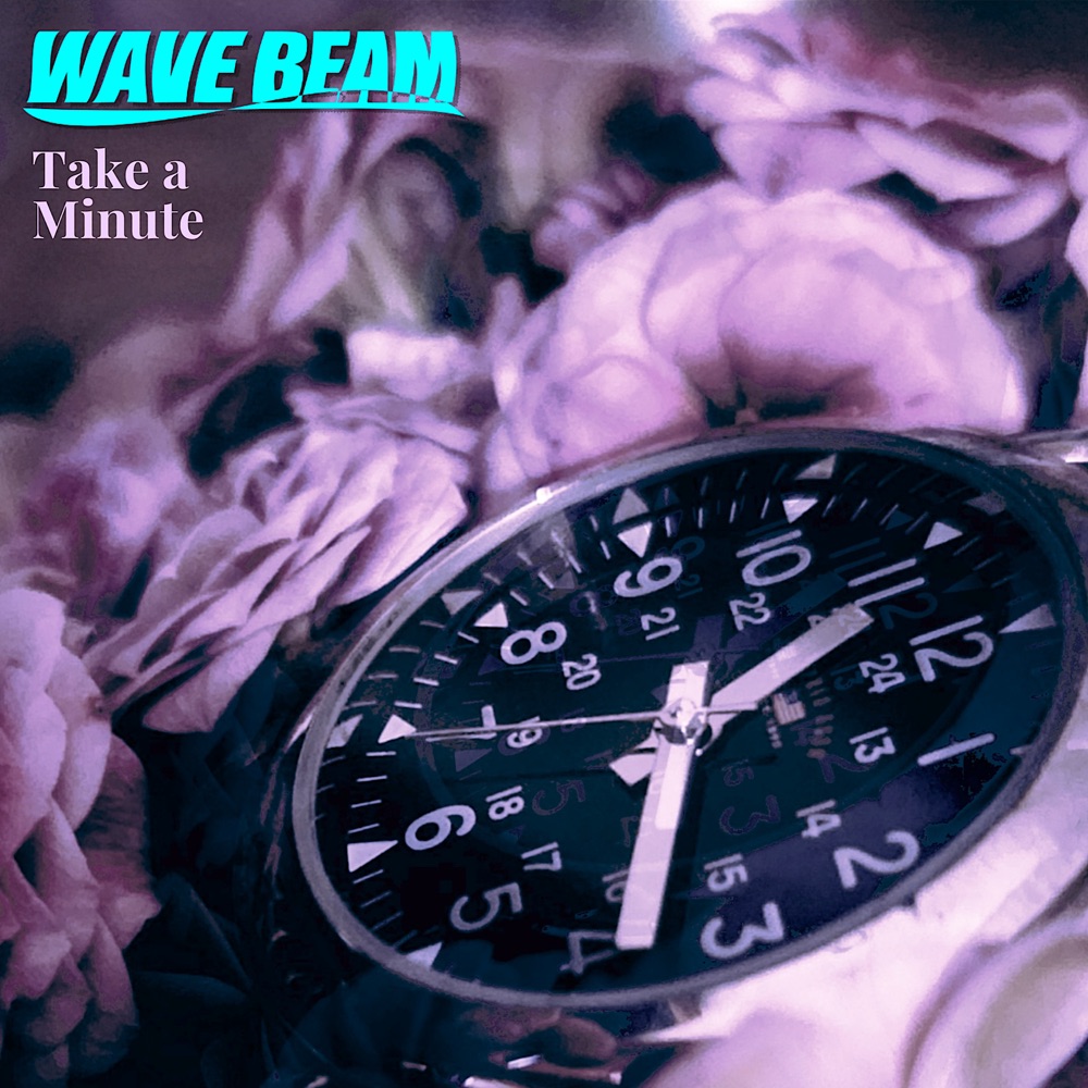 Single: Wave Beam – Take a Minute