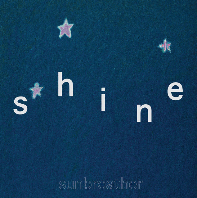 Video: Sunbreather – Smiling All the Time
