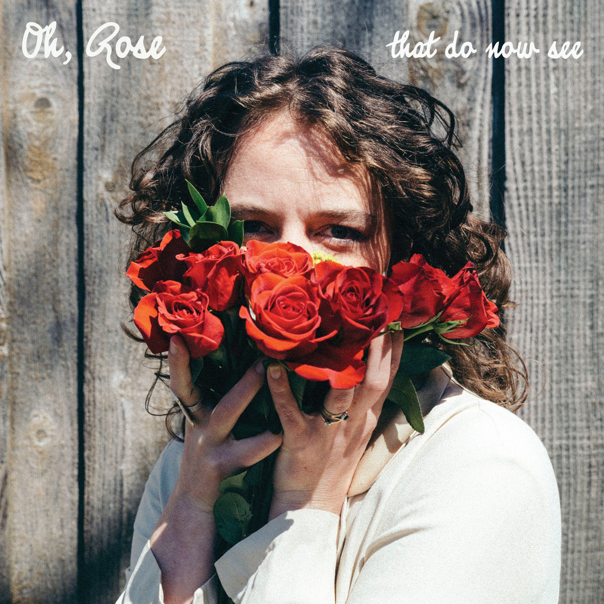 EP: Oh, Rose – That Do Now See (10- Year Anniversary Reissue)