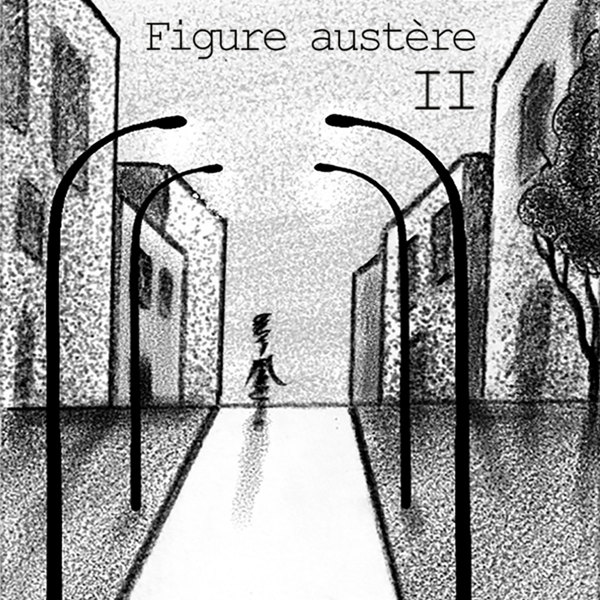 Album: Figure Austère – II