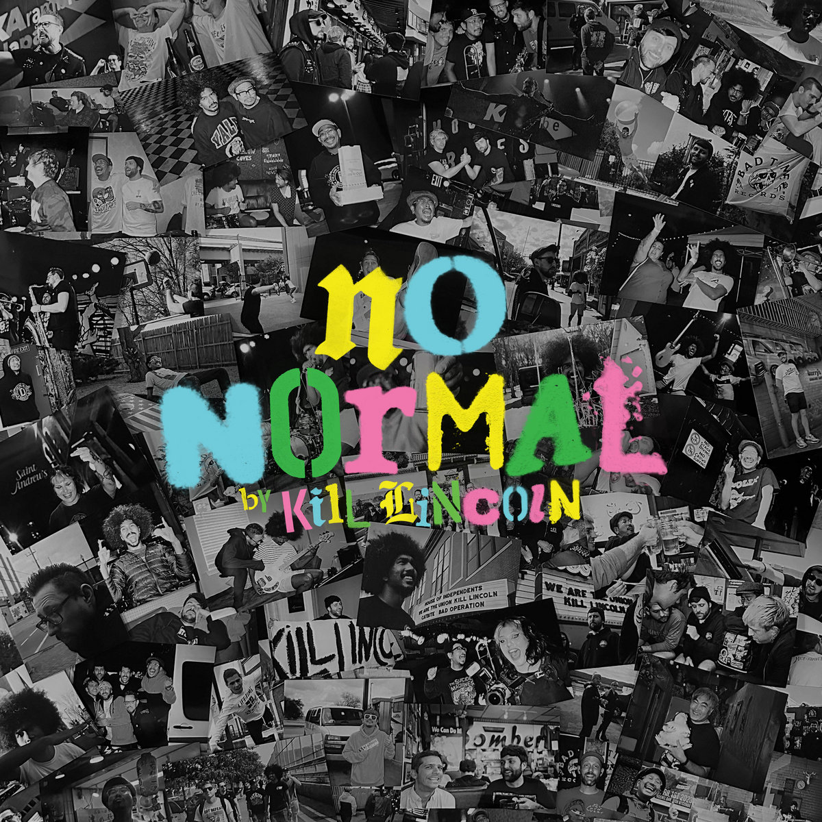 Album: Kill Lincoln – No Normal