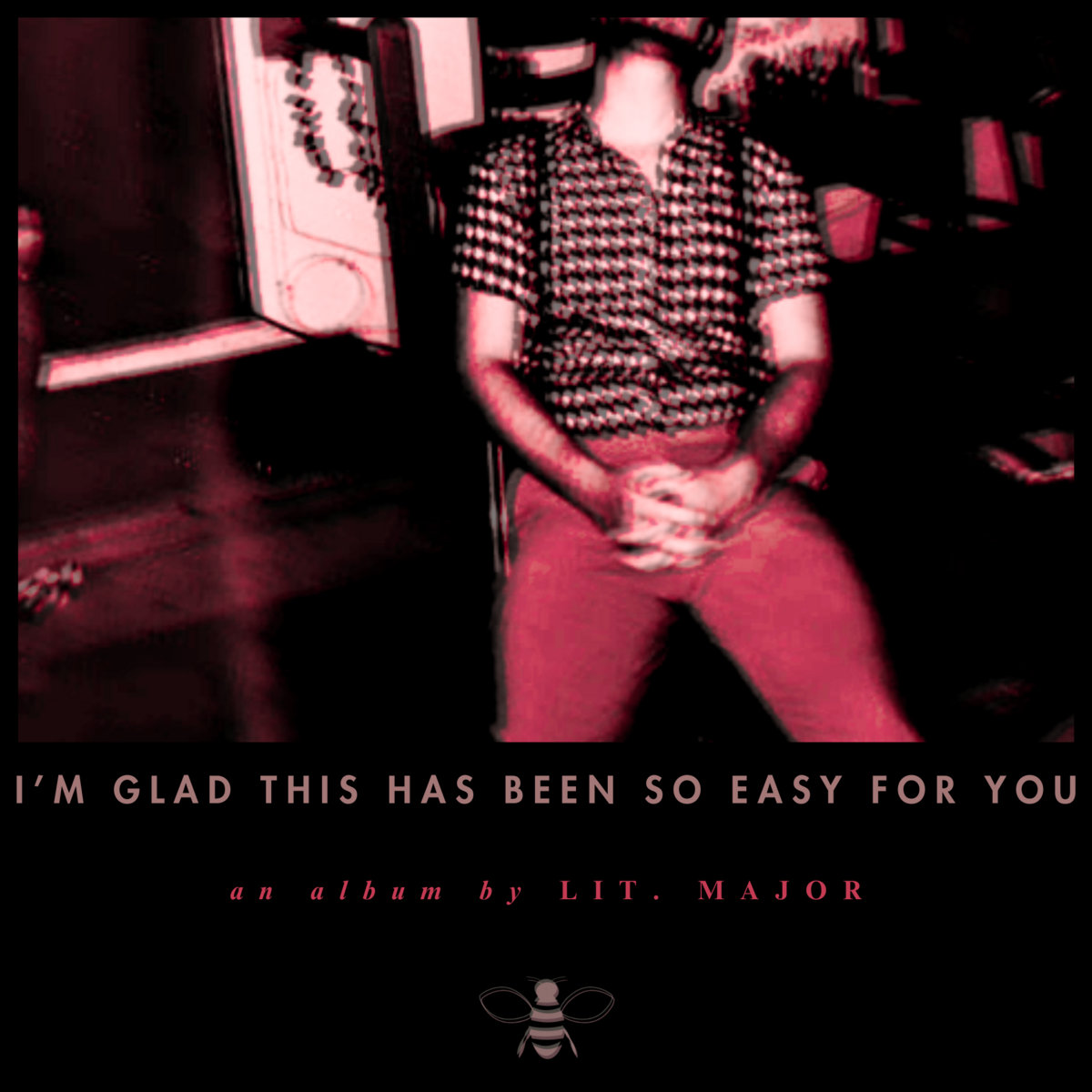 Album: LIT. MAJOR – I’m Glad This Has Been So Easy For You