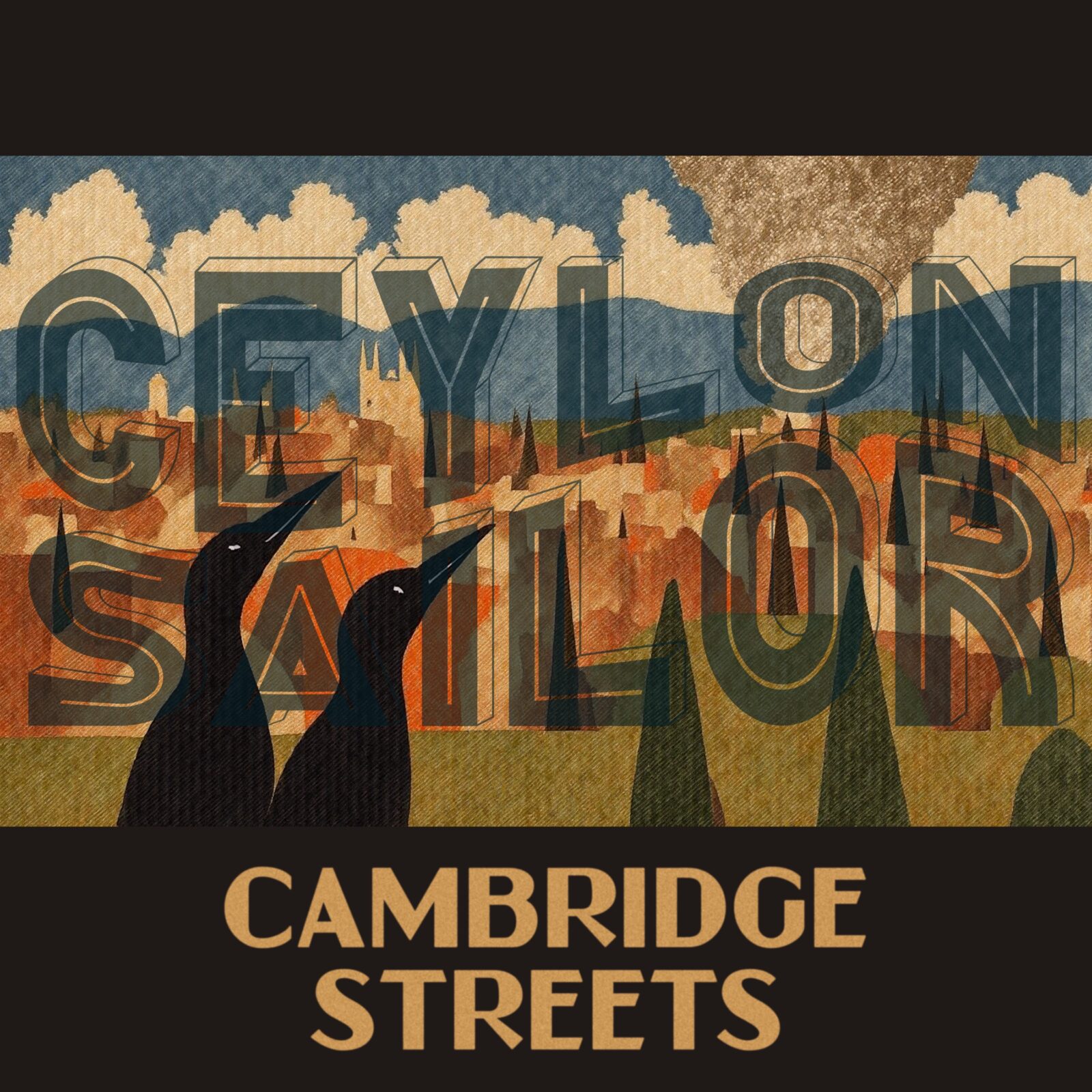 Single: Ceylon Sailor – cambridge streets