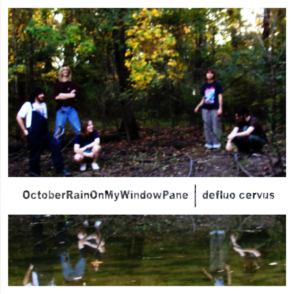 Single: defluo cervus – OctoberRainOnMyWindowPane