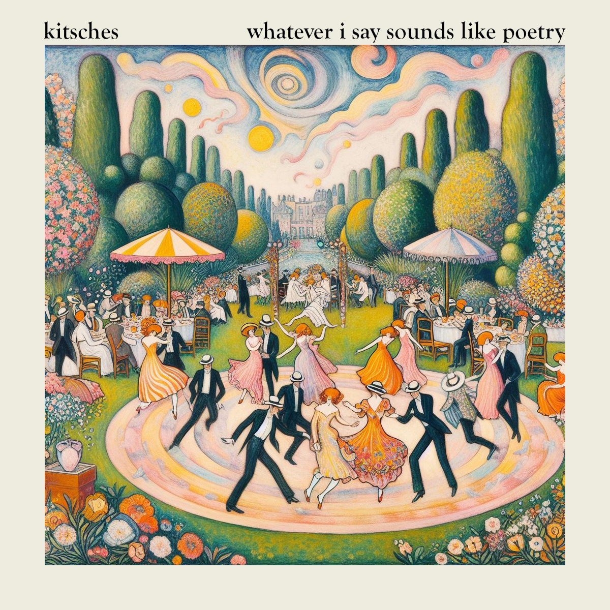 Single: kitsches – whatever i say sounds like poetry