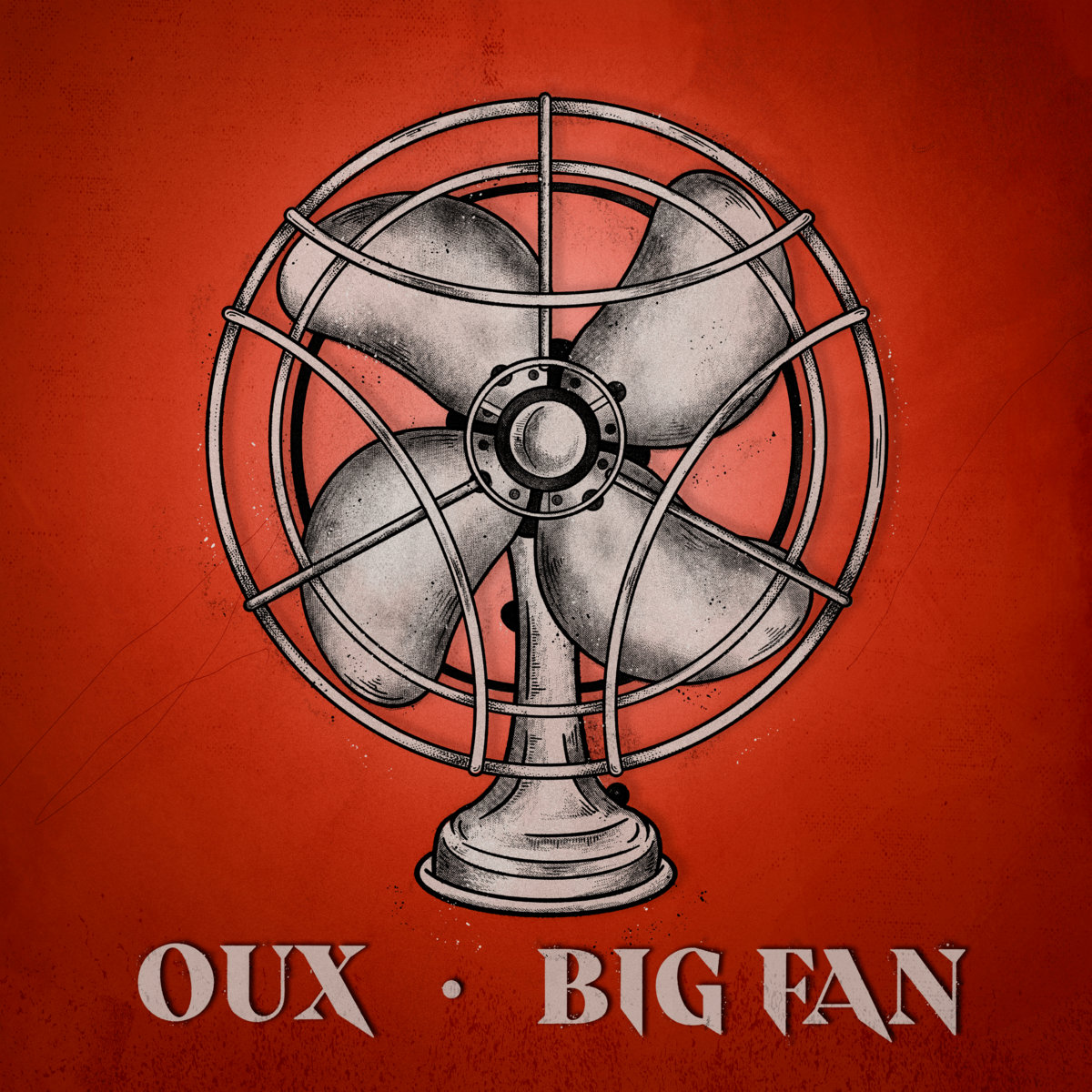 Single: Oux – Big Fan (featuring Harley Omega)