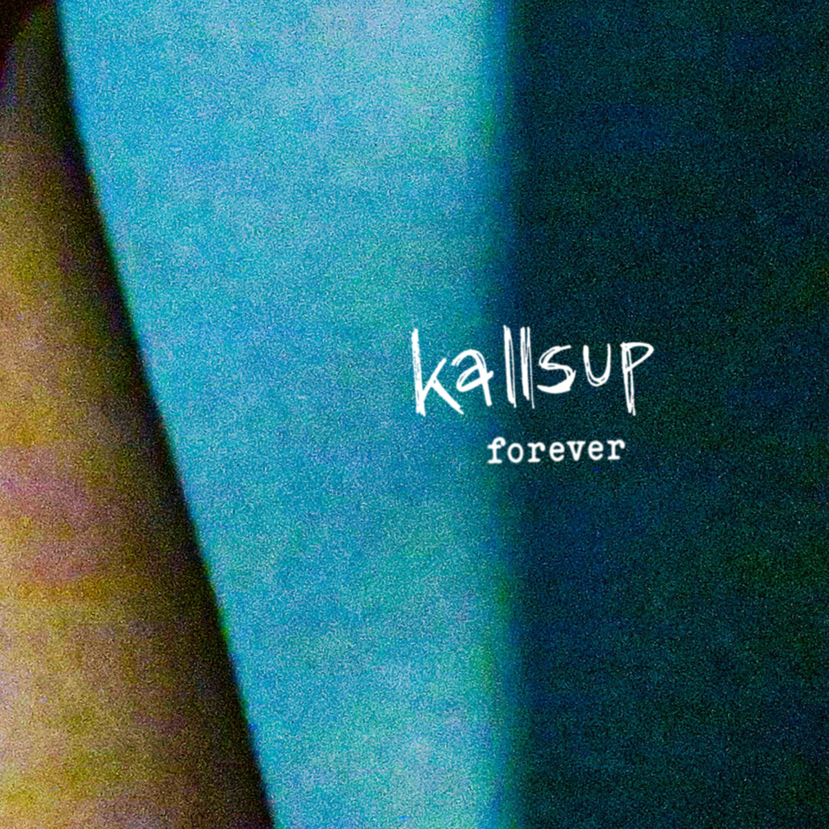 Single: Kallsup – Forever