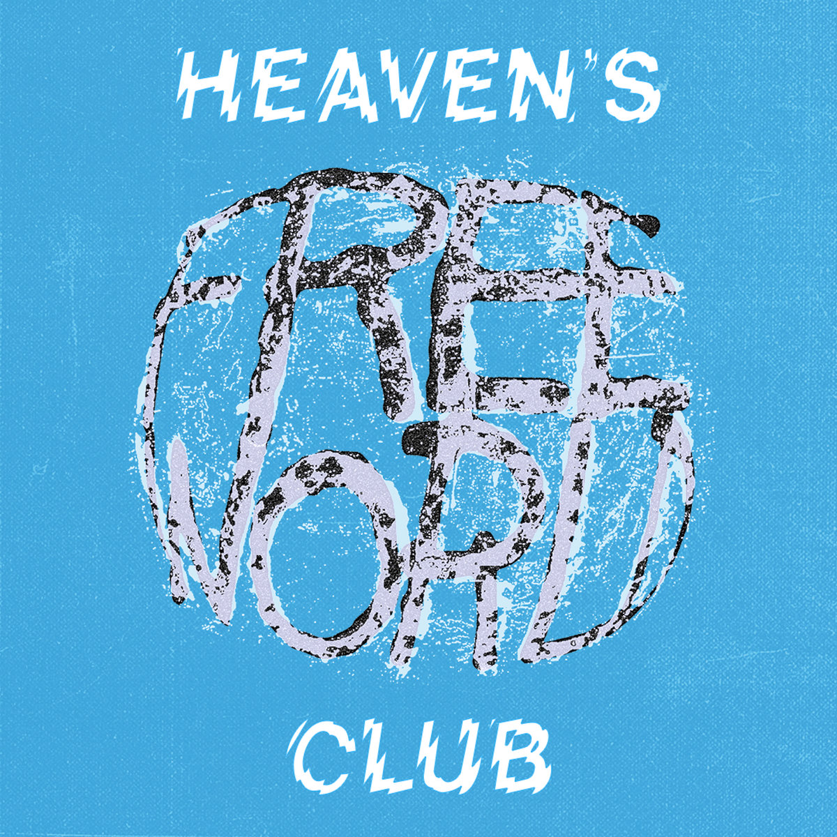 EP: Heaven’s Club – Free World