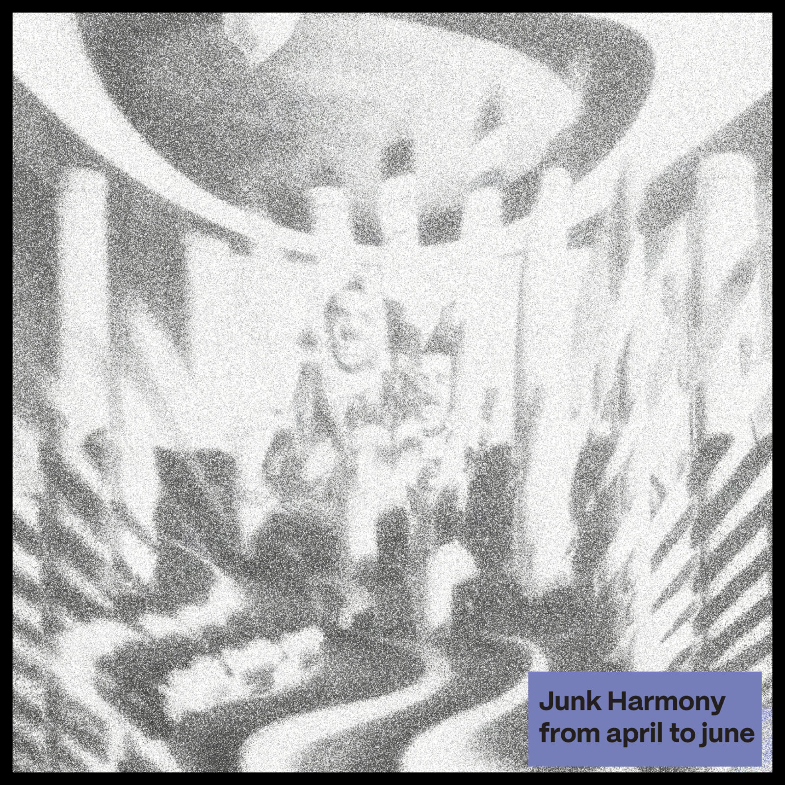 Single: Junk Harmony – From April to June