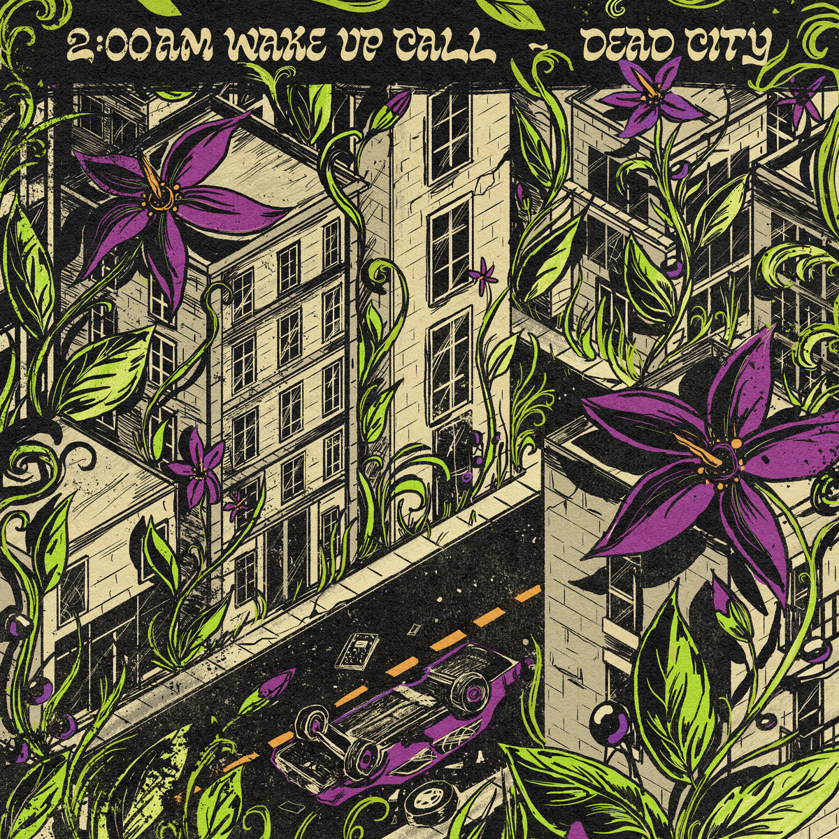 Album: 2:00AM Wake Up Call – Dead City