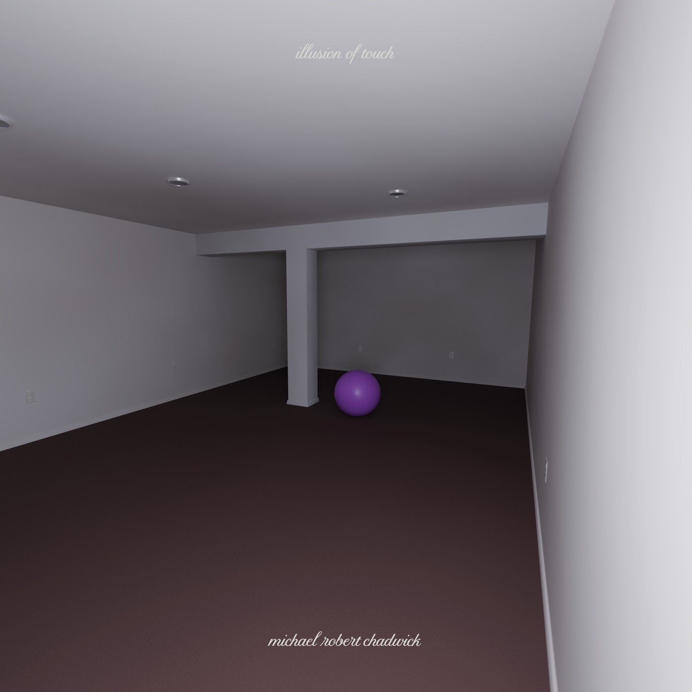 Album: Michael Robert Chadwick – Illusion of Touch