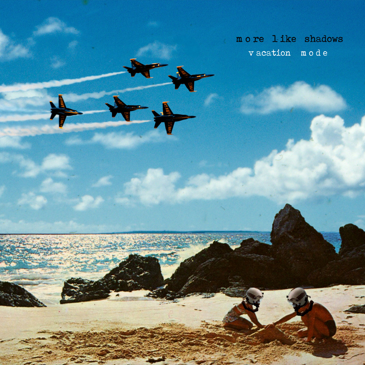Album: More Like Shadows – Vacation Mode