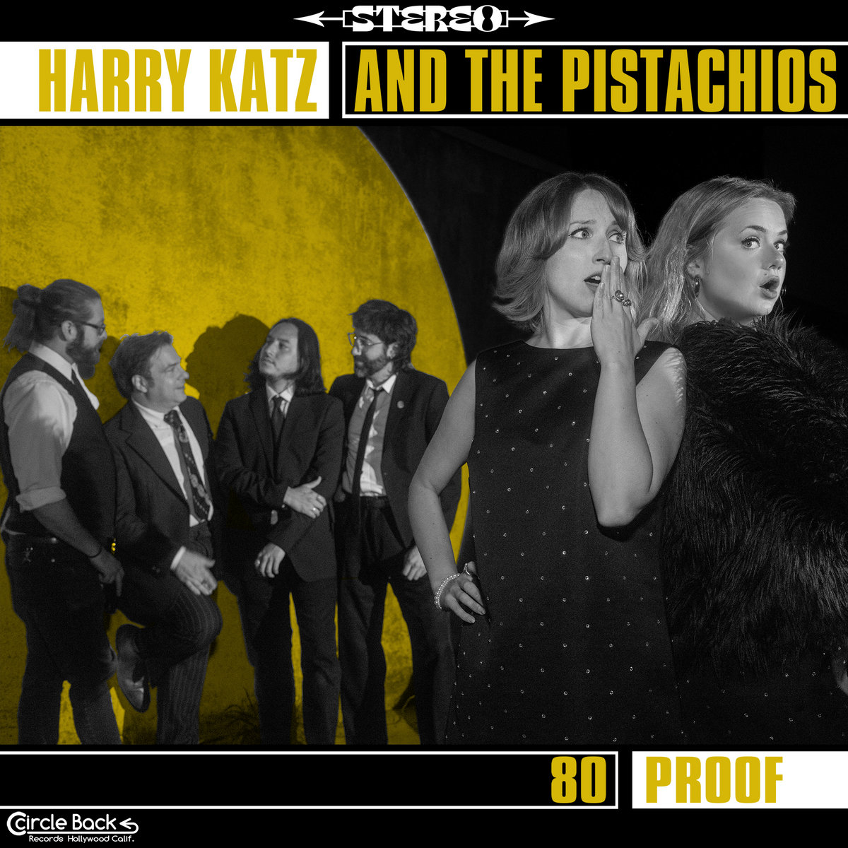 Single: Harry Katz and the Pistachios – 80 Proof
