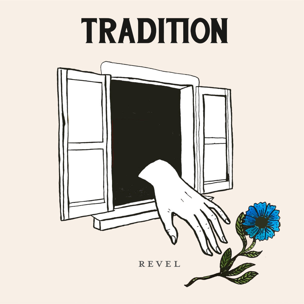 Single: Tradition – Revel