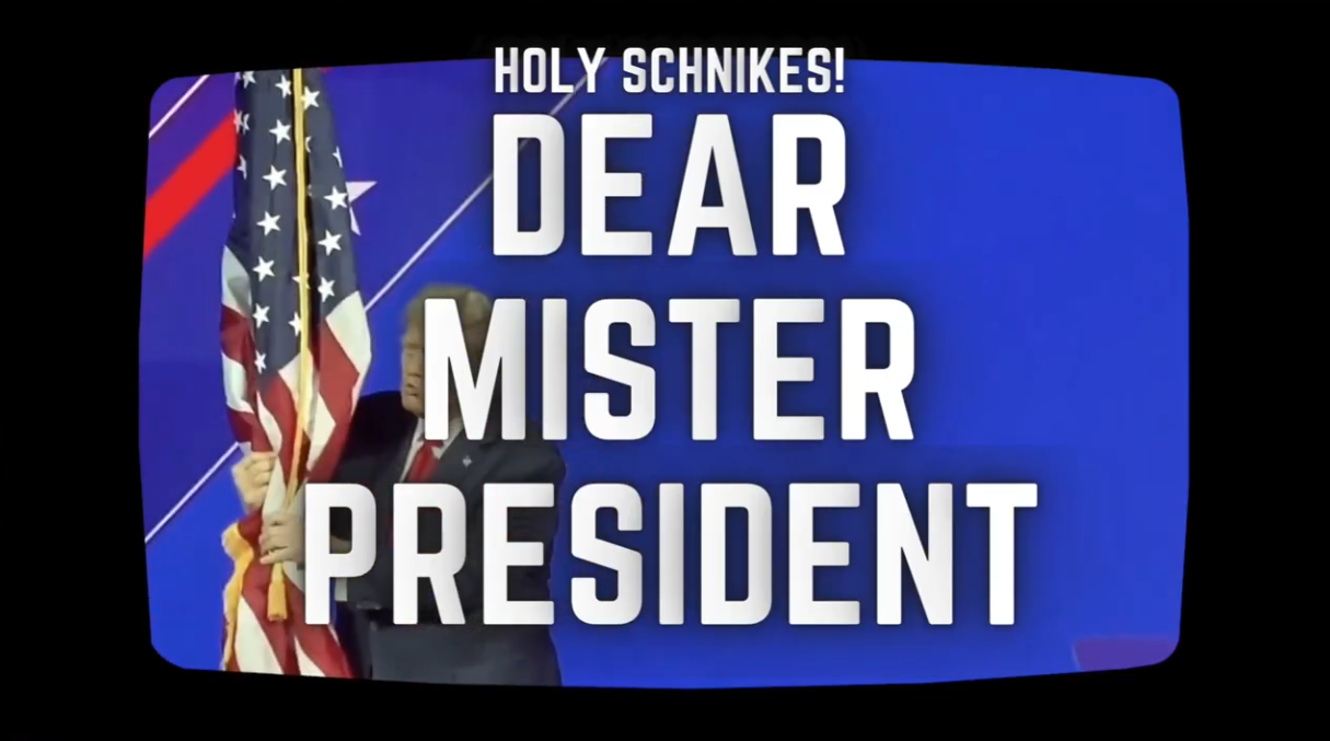 Single: Holy Schnikes! – Dear Mister President