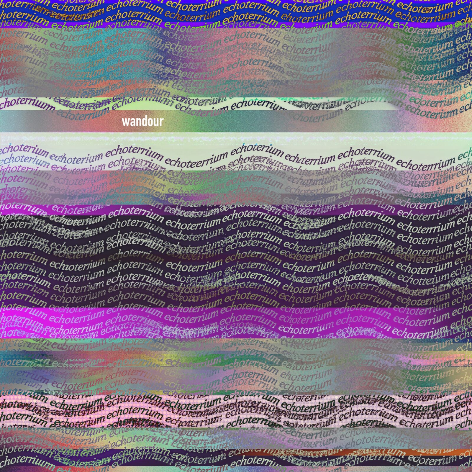EP: Wandour – Echoterrium