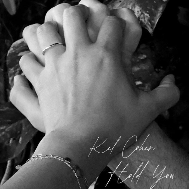 Single: Kel Cohen – Hold You