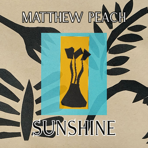 Single: Matthew Peach – Suki (Sunshine)