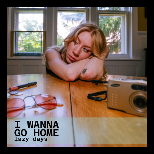 Single: Lazy Days – I Wanna Go Home