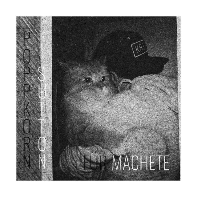 Single: Poppkorn Sutton – Für Machete