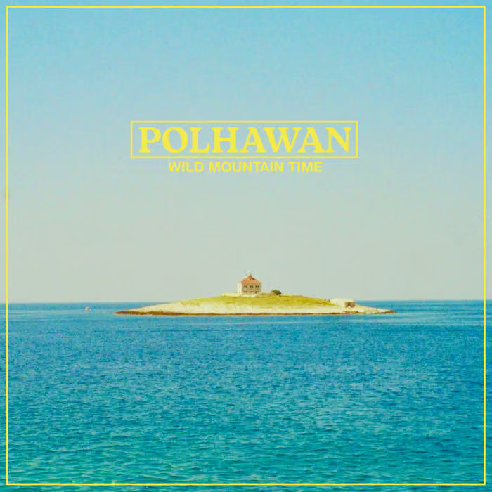 Polhawan - Wild Mountain Time album cover