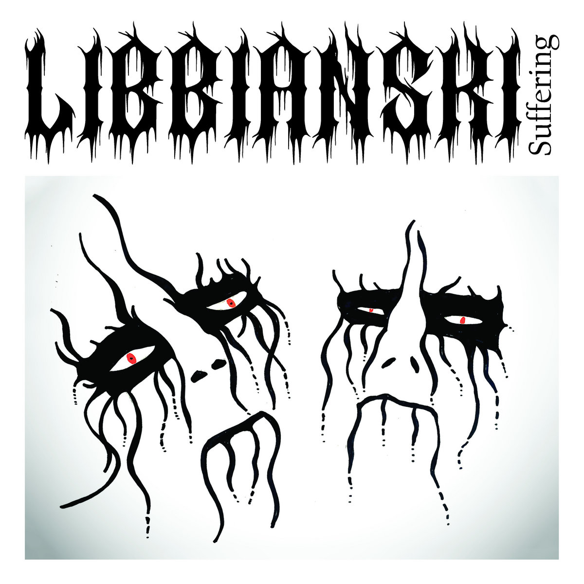 libbianski suffering ep cover