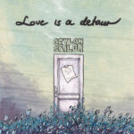 Single: Ceylon Sailor – love is a detour
