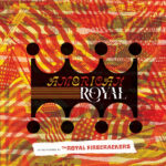 Album: The Royal Firecrackers -American Royal