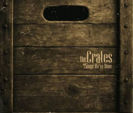 thecrates things we've done album cover