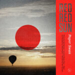 Single: RED RED SUN – Paper Swan