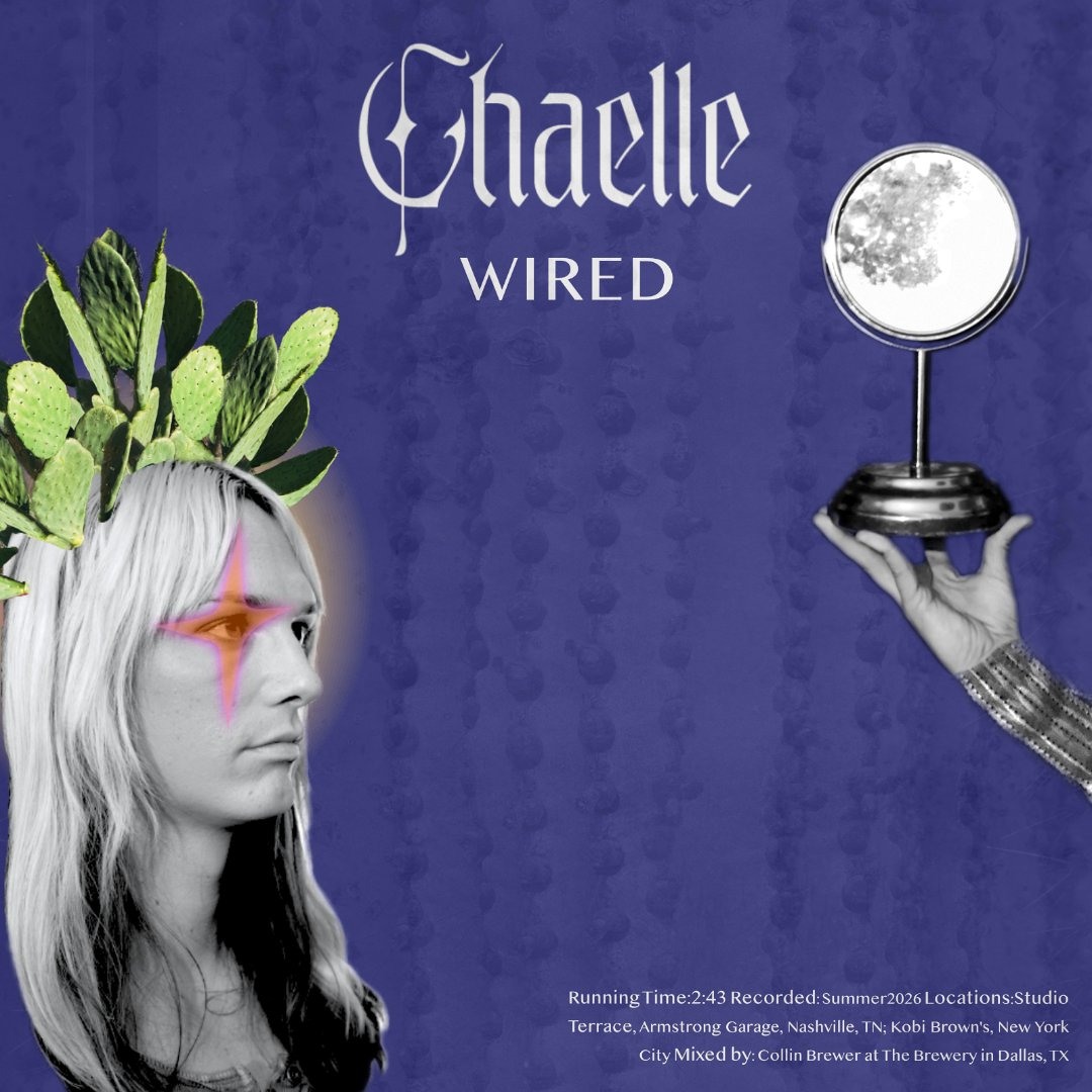 Single: Chaelle – Wired