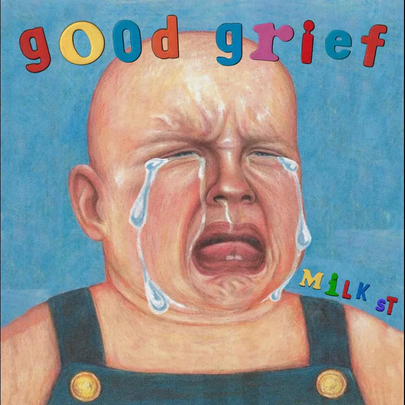 Album: Milk St. – Good Grief