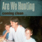 Single: Are We Hunting – Lepers