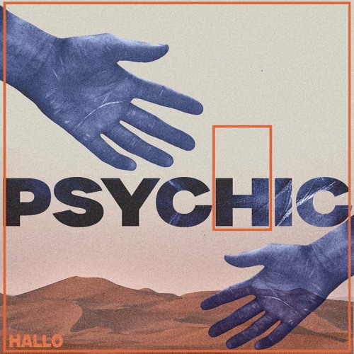 Single: Hallo – Psychic